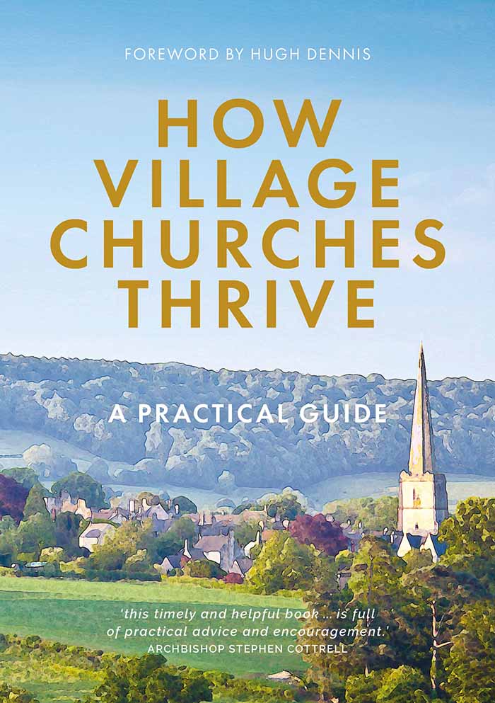 Book cover of How Village Churches Thrive. Click to visit the Church House Publishing webpage for the book.